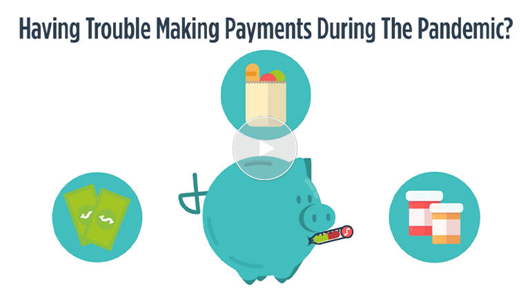 Having Trouble Making Payments During The Pandemic? It’s Time To Explore Your Options.