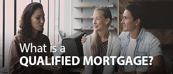 What is a Qualified Mortgage?