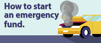 How to Start an Emergency Fund