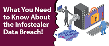 What You Need to Know About the Infostealer Data Breach