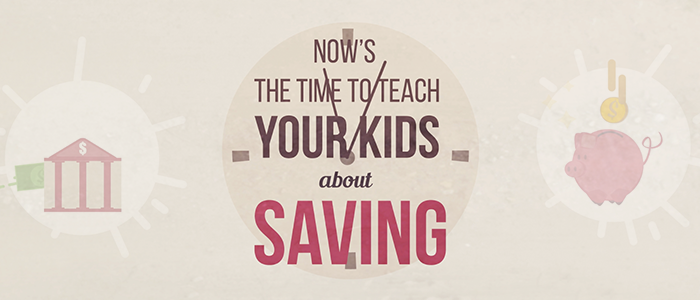 Teach Your Kids The Importance Of Saving Money 