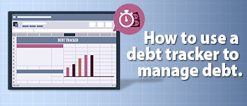 How to Use a Debt Tracker to Manage Debt