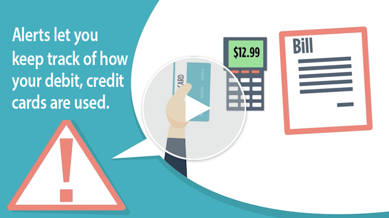 Debit, Credit Card Alerts Help Keep You Safe and Informed